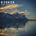 BjoKib - Lost Civilization (DIGITAL DOWNLOAD)